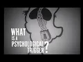 Psychological Triggers Explained