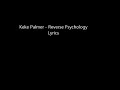 Reverse Psychology Lyrics - Keke Palmer