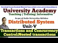 DS33 Transactions and Concurrency Control Transactions Nested transactions in distributed systems