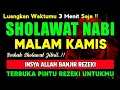 Download Lagu SHOLAWAT PENARIK REZEKI PALING DAHSYAT, Sholawat Nabi Muhammad SAW, SALAWAT JIBRIL PALING MERDU