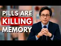 Doctor Warns These 9 Medications May Cause Memory Loss After 60 - Dr William Li