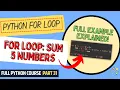 For Loop Sum 5 Numbers Python Course for Beginners Students Full Python Course Part 31