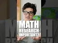 Lagu Why is Math Research Important?