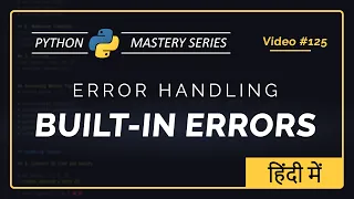 Python Built-in Errors Error Handling Unit 11 Python For Beginners Hindi