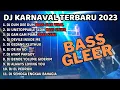 Download Lagu DJ KARNAVAL TERBARU 2024 SPESIAL HUT RI KE 79 SLOW BASS HOREG JERNIH TERBAIK!!!