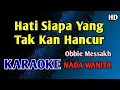 Download Lagu ANTARA CINTA DAN DUSTA - KARAOKE NADA WANITA CEWEK #nostalgia
