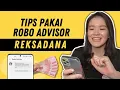 TIPS PAKAI ROBO ADVISOR REKSADANA