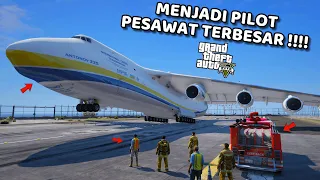 MISI MENJADI PILOT PESAWAT TERBESAR - GTA 5 MOD