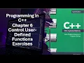 Programming in C Chapter 6 User-Defined Functions Exercises 6-15 to 6-20