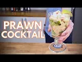 How to make a classic British Prawn Cocktail