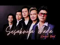 Lagu Kangen Band - Sesaknya Dada || THE BEST KANGEN BAND || LIRIK