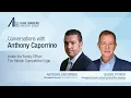Conversations with Anthony Caporrino Inside the Family Office - The Hidden Competitive Edge