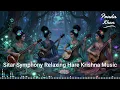 Lagu Sitar Symphony | Relaxing Hare Krishna Hare Rama Music To Awakening Your Soul