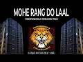 Download Lagu MOHE RANG DO LAAL || SHINDEWADIWALA UNRELEASED TRACKS  ( UNIQUE SOUNDCHECK - MRX )