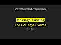 Message Passing Object Oriented Programming For College Exams Binary Dose