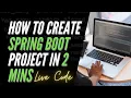 How to Create a Spring Boot Project in IntelliJ 2021 Step by Step