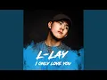 Download Lagu I Only Love You