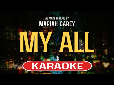 Download MP3 My All (Karaoke Version) - Mariah Carey