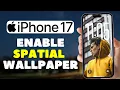 How to Set Spatial Wallpaper on iPhone Pro 3D Lock Screen Effect