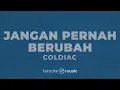 Jangan Pernah Berubah - Coldiac (KARAOKE VERSION)