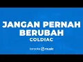 Download Lagu Jangan Pernah Berubah - Coldiac (KARAOKE VERSION)