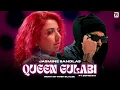 Download Lagu Jasmine Sandlas - QUEEN GULABI ft. Bohemia (Remix) | Prod. By Rosh Blazze | New Punjabi Mashup 2025