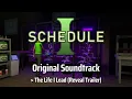 Schedule 1 OST - The Life I Lead (Reveal Trailer)
