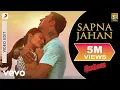 Download Lagu Sapna Jahan Video - Brothers|Akshay Kumar, Jacqueline|Sonu Nigam, Neeti Mohan|Ajay-Atul