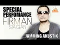 Download Lagu SPECIAL PERFORMANCE FIRMAN SIAGIAN JAMMING AKUSTIK