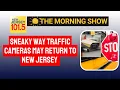 The sneaky way traffic cameras may return to New Jersey