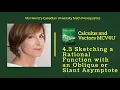 Calculus 4 3 Sketching a Rational Function with an Oblique or Slant Asymptote