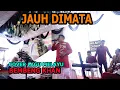 Jauh Di Mata Live Cover Lagu Melayu - Bembeng Khan