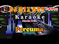 Download Lagu Dj Remix Dut Orgen Tunggal || Percuma - Rita Sugiarto Karaoke Nada Pria By RDM Official