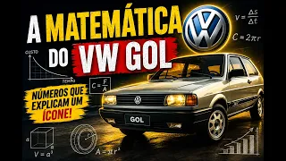 A Matemática do VW Gol