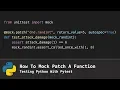 How To Mock Patch A Function Testing Python With Pytest