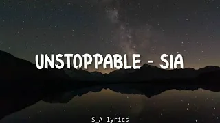 Unstoppable Sia Lyrics 