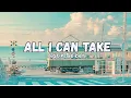 Download Lagu Justin Bieber - All I Can Take (Lyrics)