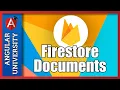Firestore Fundamentals - What is a Firestore Document