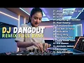 Lagu DJ DANGDUT LAWAS REMIX FULL BASS || DJ JANGAN TUNGGU LAMA LAMA | DJ KEGAGALAN CINTA