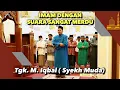 Download Lagu Imam Bersuara Sangat Merdu Bersama Tgk. M. Iqbal (Syekh Muda) Di Masjid Haji Keuchik Leumiek