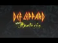 Def Leppard - Viva! Hysteria (Full Concert HD)