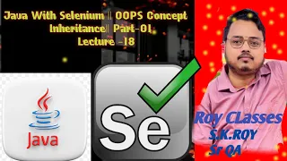 Java with Selenium Lecture-18 part-01 Inheritance Automation testing Core Java