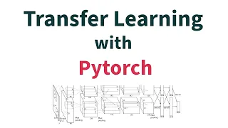 Transfer Learning Explained A Complete PyTorch Tutorial