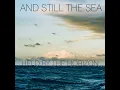 Held by the Horizon - And Still The Sea