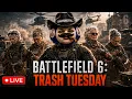 Battlefield 6 RedSec TRASHY Tuesday