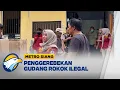 Penggerebekan Gudang Rokok Ilegal di Jateng - [Berantas]