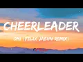 OMI - Cheerleader (Felix Jaehn Remix) (Lyrics)
