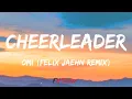 OMI - Cheerleader (Felix Jaehn Remix) (Lyrics)