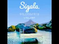 Lullaby - Sigala & Paloma Faith