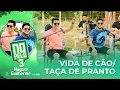 Hugo e Guilherme - Pot-Pourri Vida de Cão / Taça de Pranto I DVD No Pelo 3